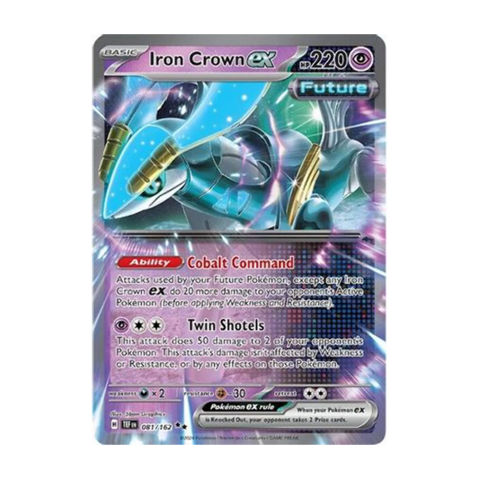 Iron Crown ex 081/162 Double Rare TEF